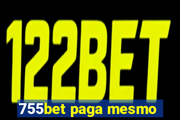 755bet paga mesmo